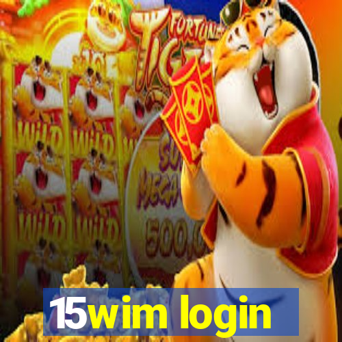 15wim login